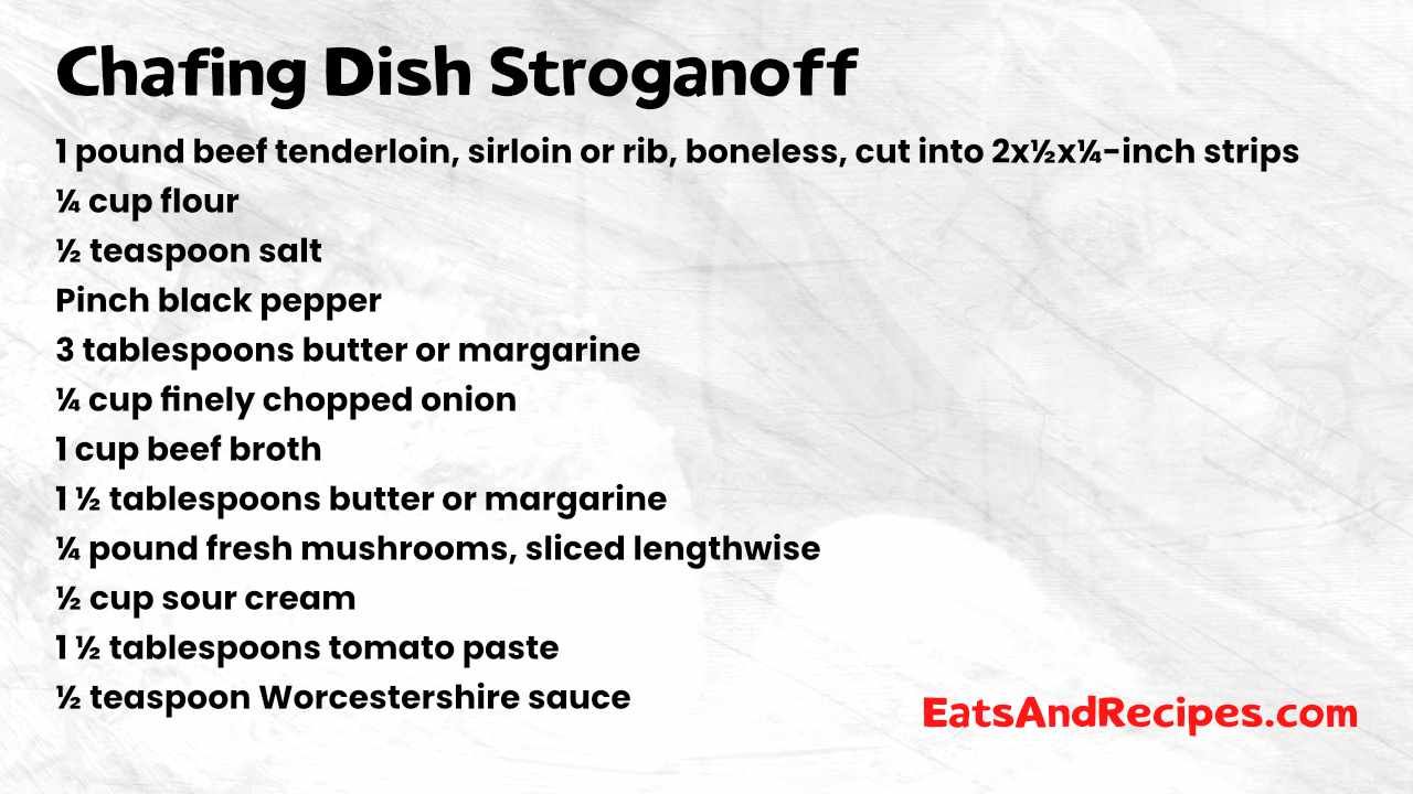 Chafing Dish Stroganoff