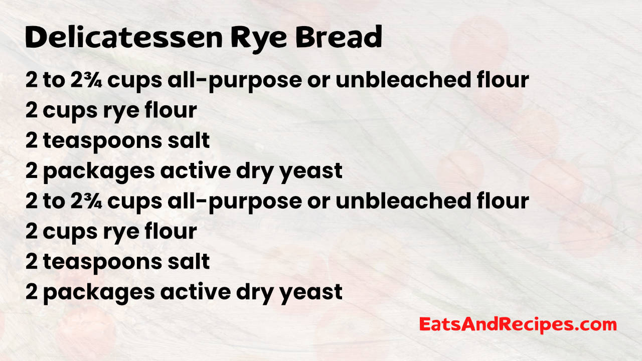 Delicatessen Rye Bread