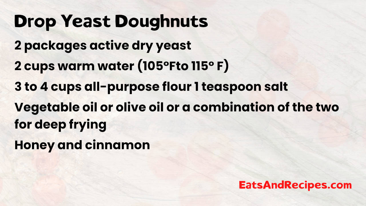 Drop Yeast Doughnuts