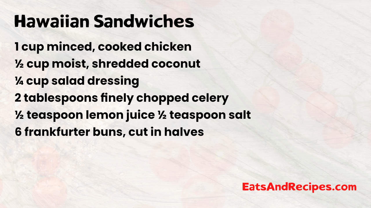 Hawaiian Sandwiches