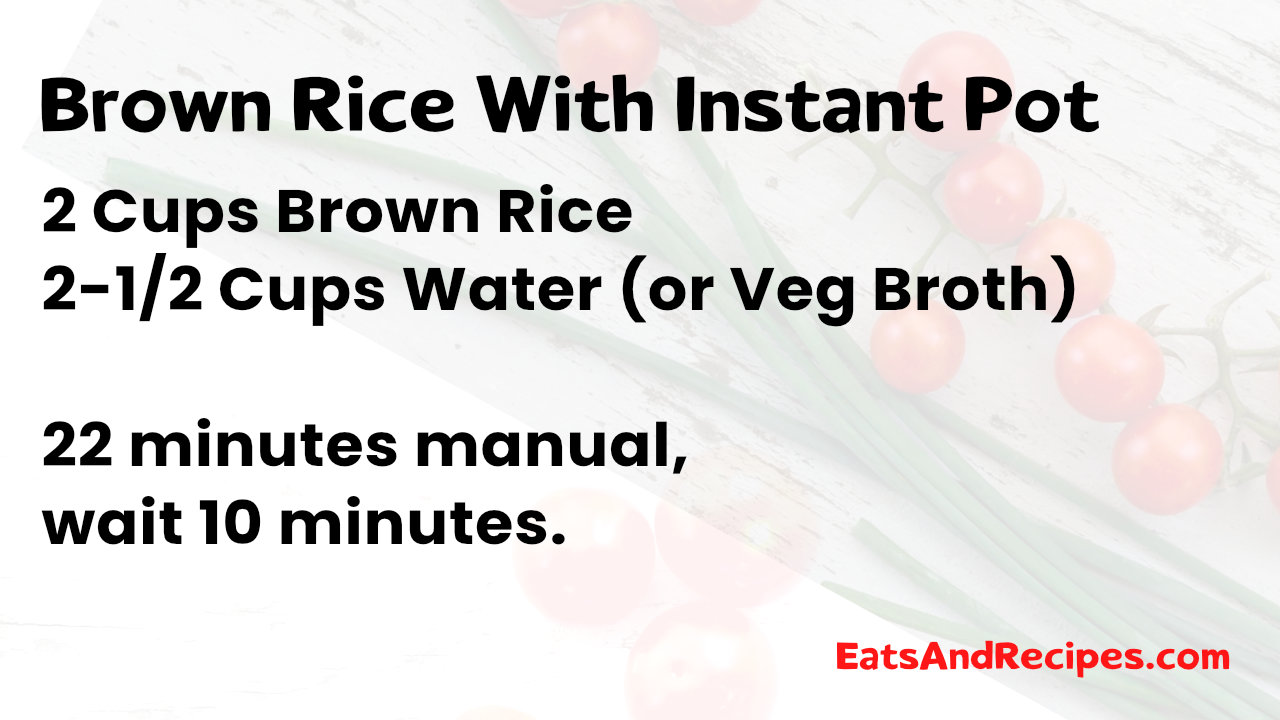 Brown Rice With Instant Pot