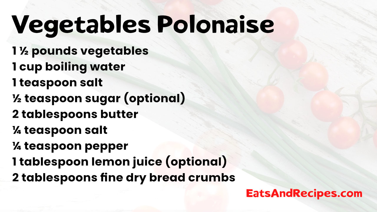 Vegetables Polonaise